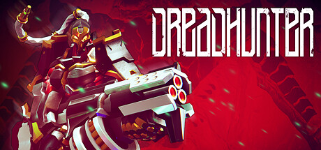 《Dreadhunter》steam抢先体验开启 俯视角动作RPG(dreadhunger进不去游戏)