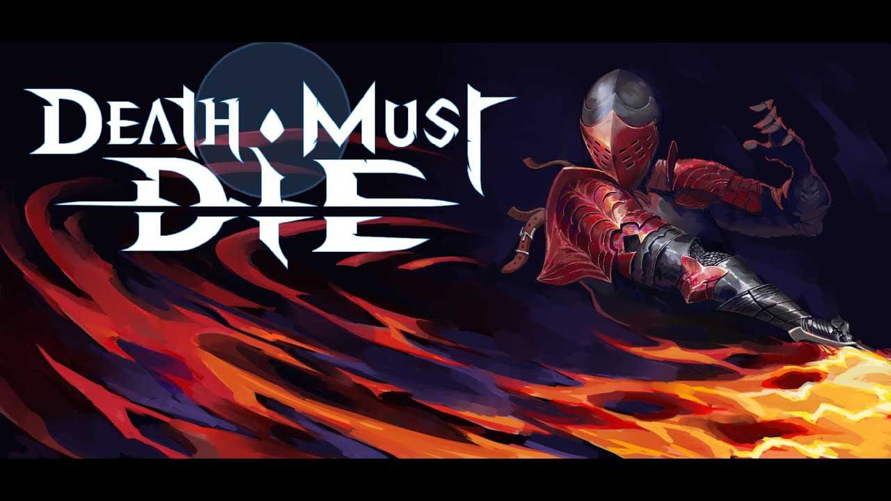 动作类肉鸽游戏《Death Must Die》抢先体验推出获特别好评(动作类游戏推荐)