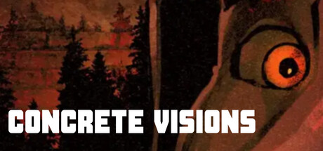 《CONCRETE VISIONS》Steam上线 PS复古风FPS(concrete怎么读)