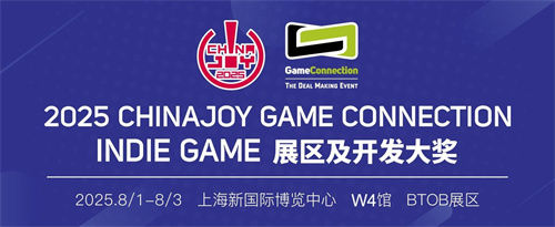 新项目首次曝光！翼熵网络确认参展 2025 ChinaJoy-Game Connection INDIE GAME展区(新项目发布)